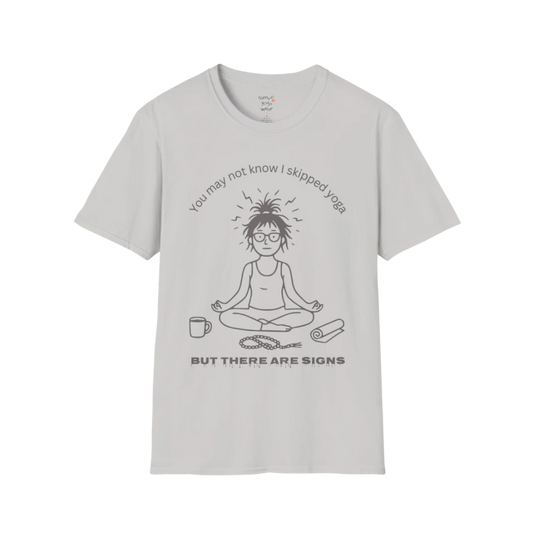Ice Grey Signs T-Shirt with minimalist line art yogi and funny mindful message. Soft neutral yoga tee for everyday wear.