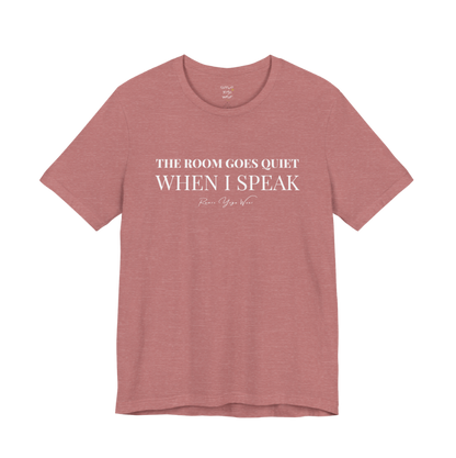 THE ROOM GOES QUIET WHEN I SPEAK yoga teacher gift tee flat lay in Heather Mauve — Yoga Teacher Gifts collection by Ramro Yoga Wear