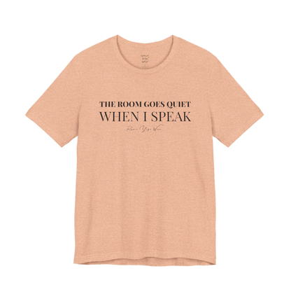 THE ROOM GOES QUIET WHEN I SPEAK yoga teacher gift tee flat lay in Heather Peach — Yoga Teacher Gifts collection by Ramro Yoga Wear
