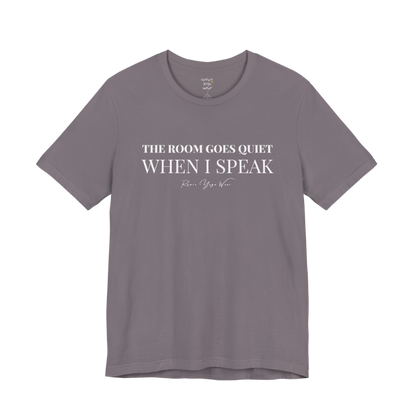 THE ROOM GOES QUIET WHEN I SPEAK yoga teacher gift tee flat lay in Military Green — Yoga Teacher Gifts collection by Ramro Yoga Wear
