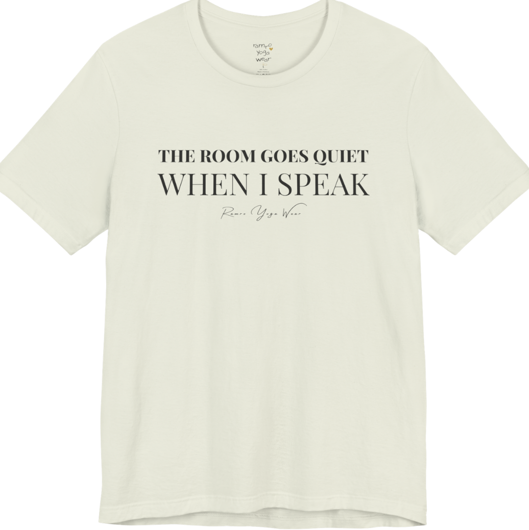 THE ROOM GOES QUIET WHEN I SPEAK yoga teacher gift tee flat lay in Citron — Yoga Teacher Gifts collection by Ramro Yoga Wear