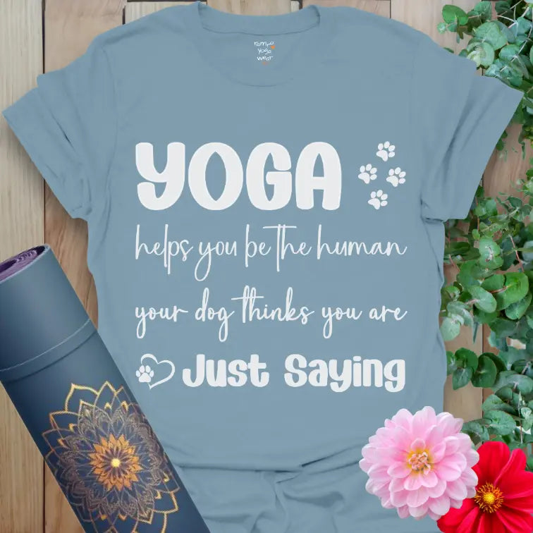 Stone Blue Dogs Think T-Shirt with inspiring yoga quote and paw prints. Soft, relaxed tee for yogis and dog parents.