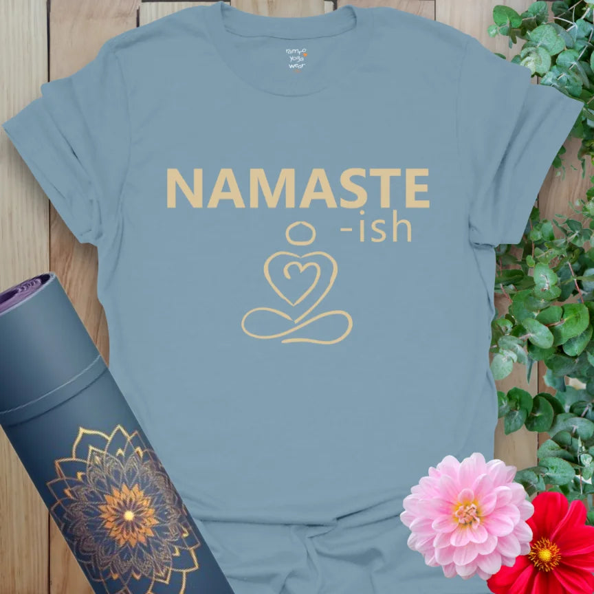 Stone Blue Namaste-ish T-Shirt with stylized lettering and soft energy. A grounded and funny yoga tee for everyday wear.
