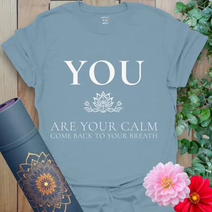 Stone Blue You T-Shirt showcasing a soothing wellness message perfect for yoga practice, meditation, and relaxed daily comfort.