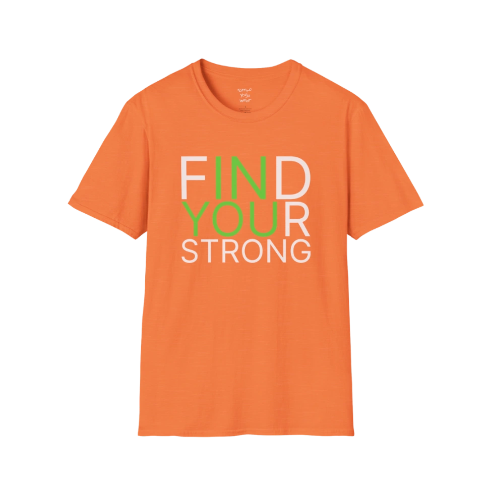 "Find Your Strong" typography design on Heather Orange tee — The Vault collection by Ramro Yoga Wear