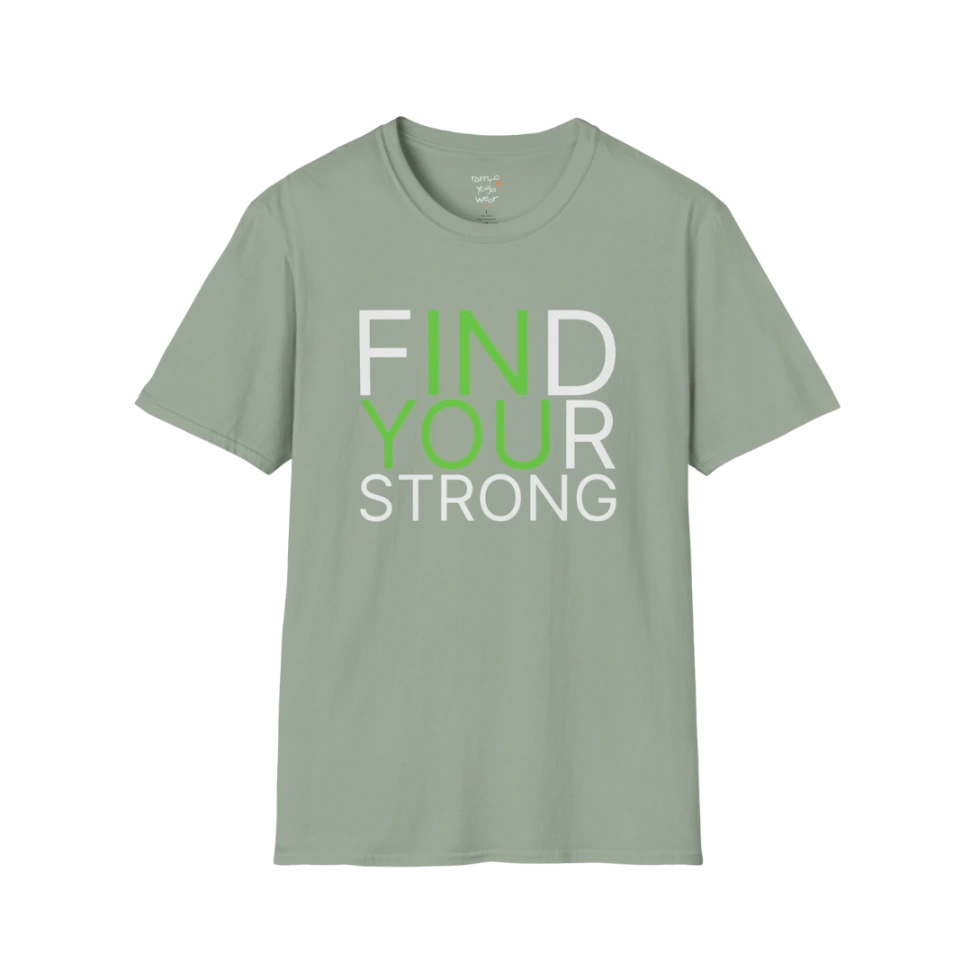 "Find Your Strong" typography design on Sage tee — The Vault collection by Ramro Yoga Wear.