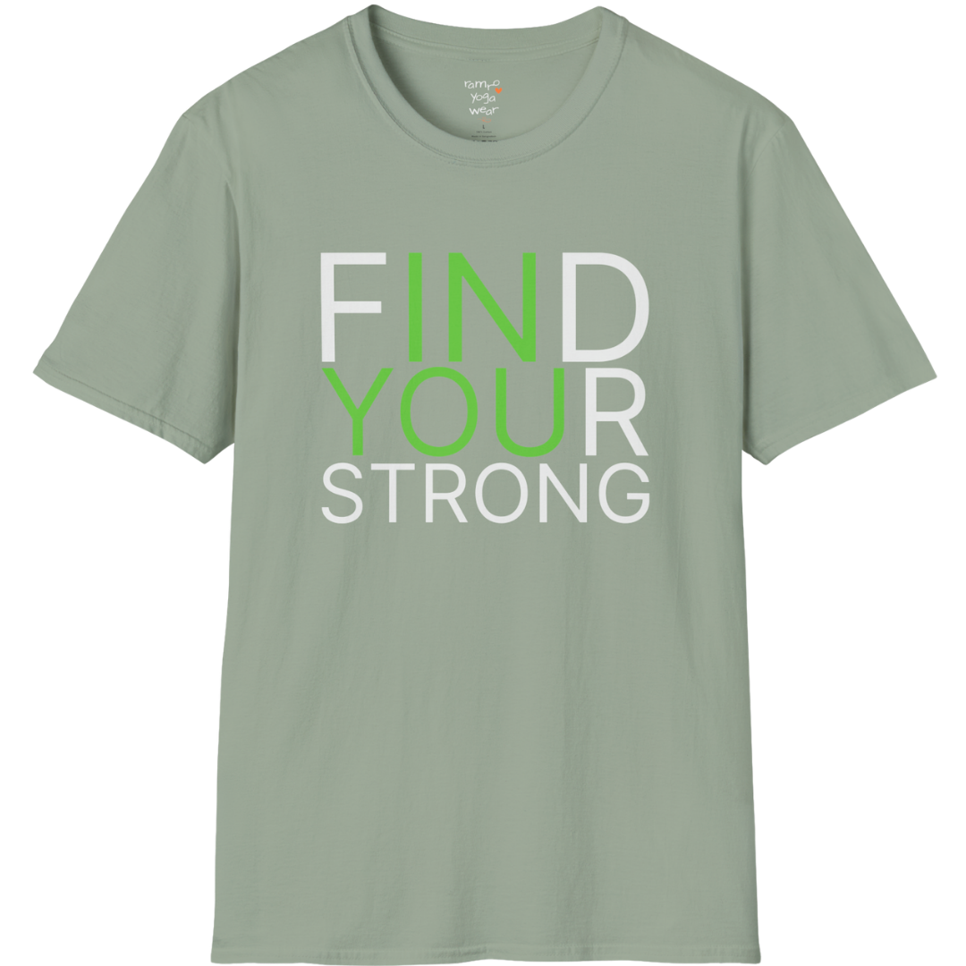 "Find Your Strong" typography design on Sage tee — The Vault collection by Ramro Yoga Wear