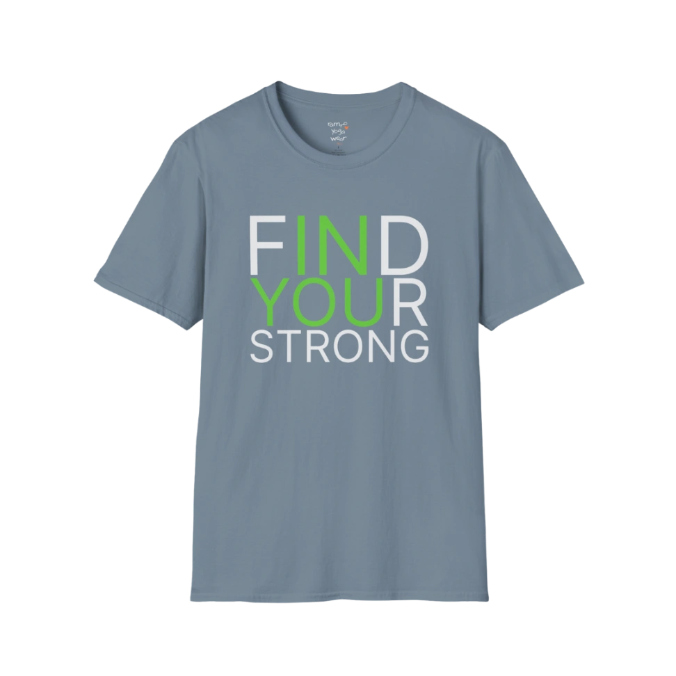 "Find Your Strong" typography design on Stone Blue tee — The Vault collection by Ramro Yoga Wear