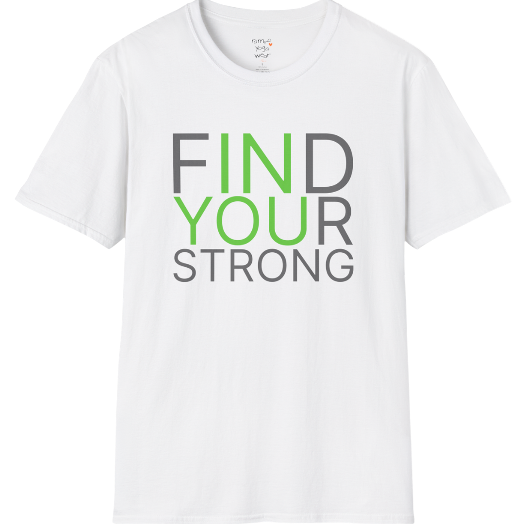"Find Your Strong" typography design on White tee — The Vault collection by Ramro Yoga Wear
