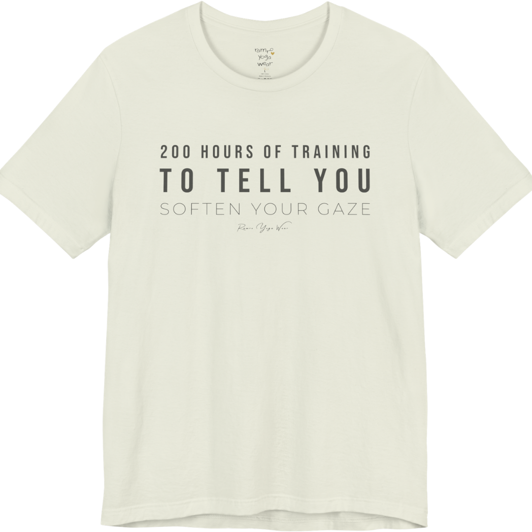 200 HOURS OF TRAINING TO TELL YOU SOFTEN YOUR GAZE yoga teacher gift tee flat lay in Citron — Yoga Teacher Gifts collection by Ramro Yoga Wear
