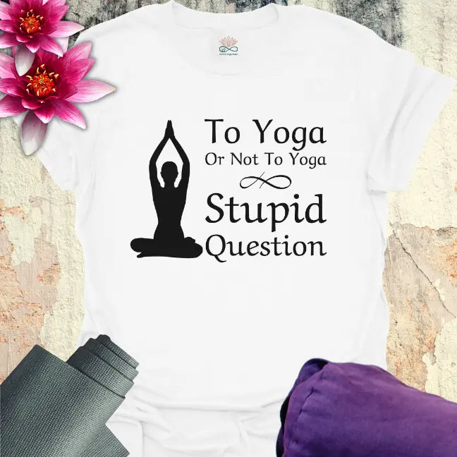 Stupid Question T-Shirt