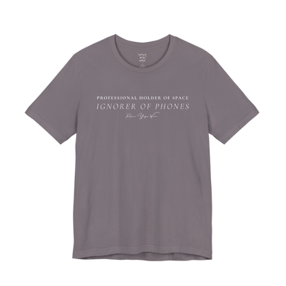 PROFESSIONAL HOLDER OF SPACE IGNORER OF PHONES yoga teacher gift tee flat lay in Storm — Yoga Teacher Gifts collection by Ramro Yoga Wear