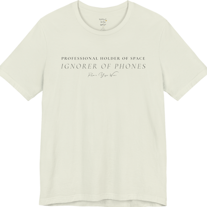 PROFESSIONAL HOLDER OF SPACE IGNORER OF PHONES yoga teacher gift tee flat lay in Citron — Yoga Teacher Gifts collection by Ramro Yoga Wear