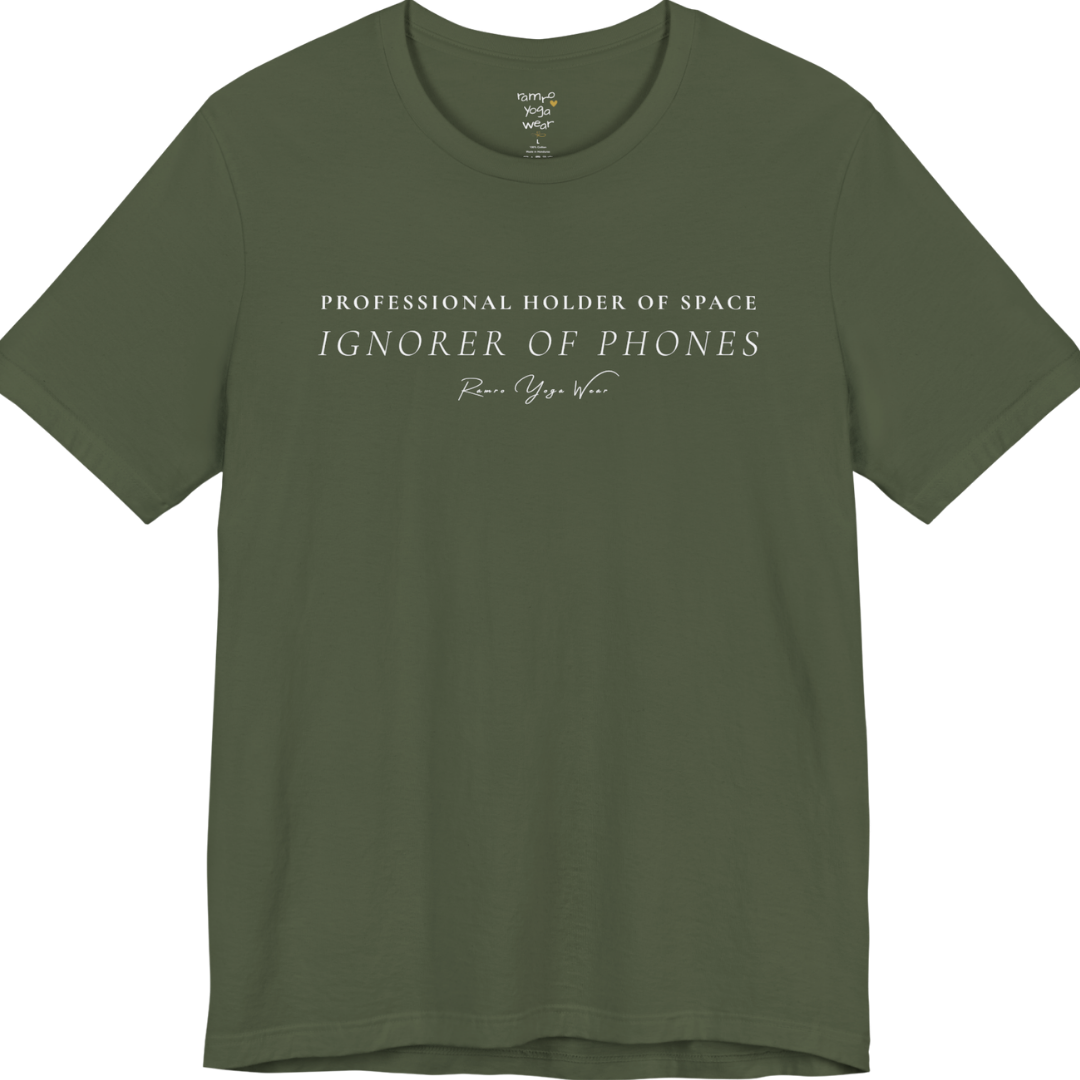 PROFESSIONAL HOLDER OF SPACE IGNORER OF PHONES yoga teacher gift tee flat lay in Military Green — Yoga Teacher Gifts collection by Ramro Yoga Wear