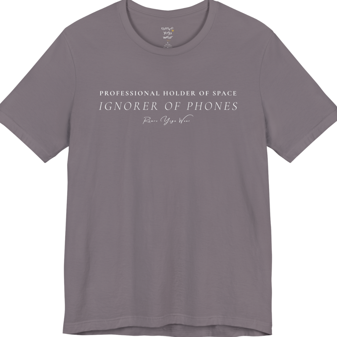 PROFESSIONAL HOLDER OF SPACE IGNORER OF PHONES yoga teacher gift tee flat lay in Storm — Yoga Teacher Gifts collection by Ramro Yoga Wear