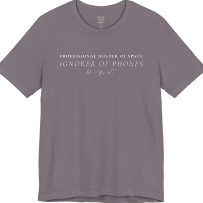 PROFESSIONAL HOLDER OF SPACE IGNORER OF PHONES yoga teacher gift tee flat lay in Storm — Yoga Teacher Gifts collection by Ramro Yoga Wear