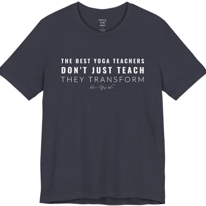 THE BEST YOGA TEACHERS DON'T JUST TEACH THEY TRANSFORM yoga teacher gift tee flat lay in Heather Midnight Navy — Yoga Teacher Gifts collection by Ramro Yoga Wear