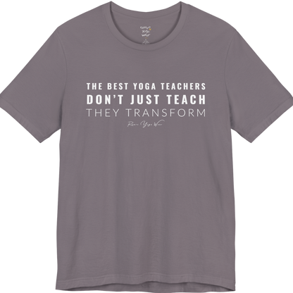 THE BEST YOGA TEACHERS DON'T JUST TEACH THEY TRANSFORM yoga teacher gift tee flat lay in Storm — Yoga Teacher Gifts collection by Ramro Yoga Wear