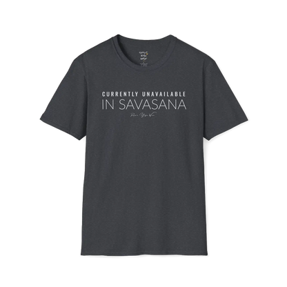 "Currently Unavailable, In Savasana" minimal text design — The Vault collection by Ramro Yoga Wear — Dark Heather Grey