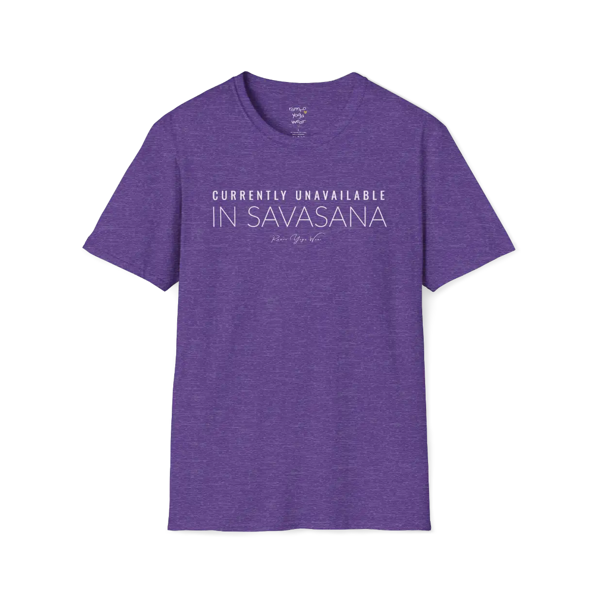 "Currently Unavailable, In Savasana" minimal text design — The Vault collection by Ramro Yoga Wear — Heather Purple
