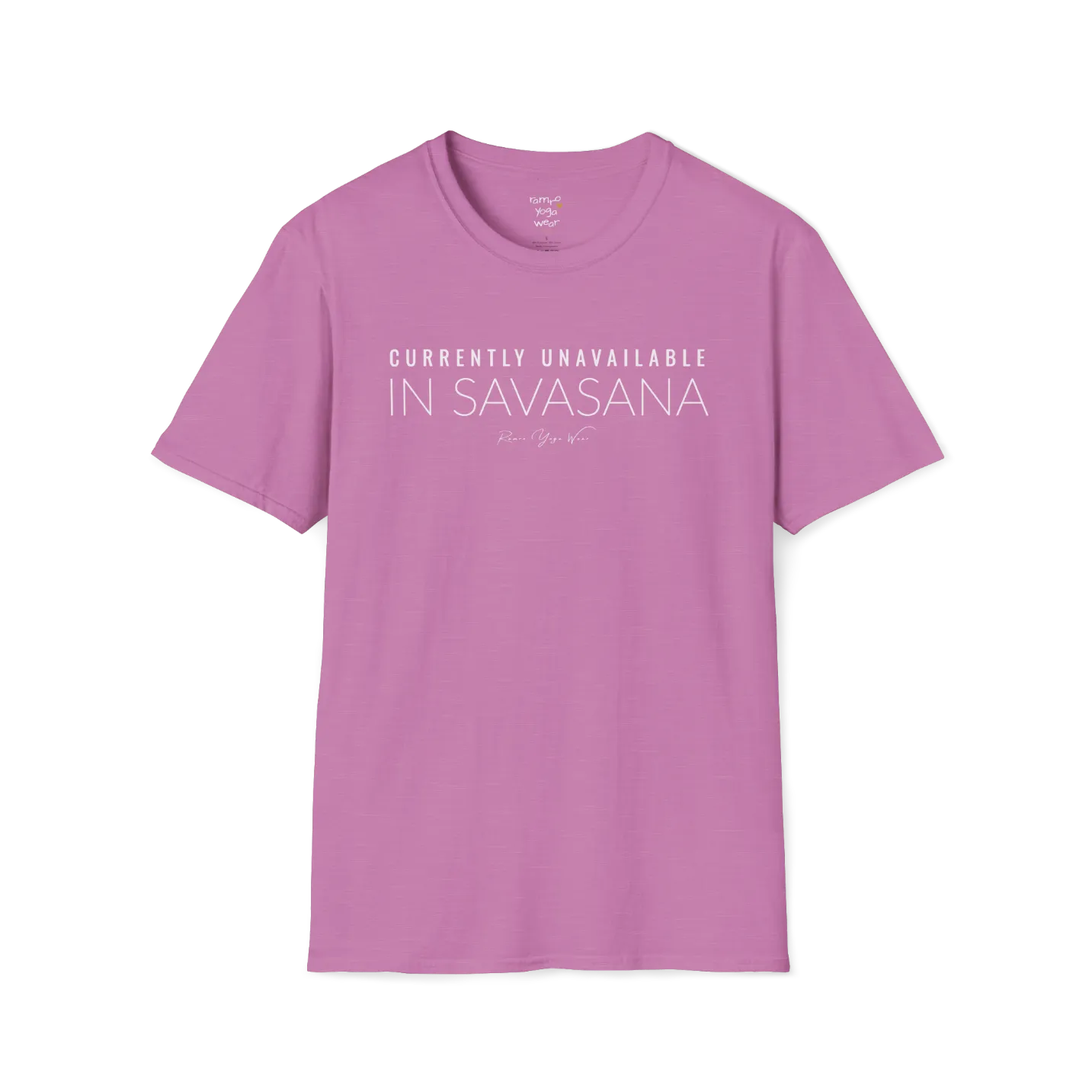 "Currently Unavailable, In Savasana" minimal text design — The Vault collection by Ramro Yoga Wear — Heather Radiant Orchid