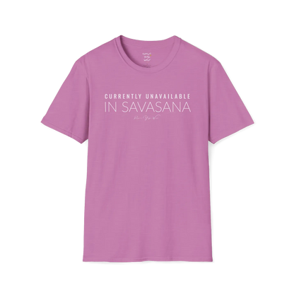 "Currently Unavailable, In Savasana" minimal text design — The Vault collection by Ramro Yoga Wear — Heather Radiant Orchid