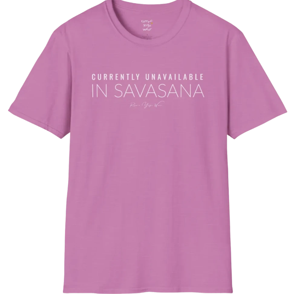 "Currently Unavailable, In Savasana" minimal text design — The Vault collection by Ramro Yoga Wear — Heather Radiant Orchid