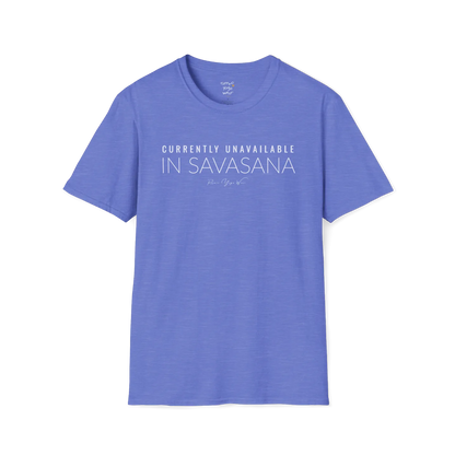 "Currently Unavailable, In Savasana" minimal text design — The Vault collection by Ramro Yoga Wear — Heather Royal