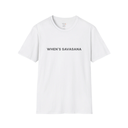 "When's Savasana" typography design on White tee — The Vault collection by Ramro Yoga Wear