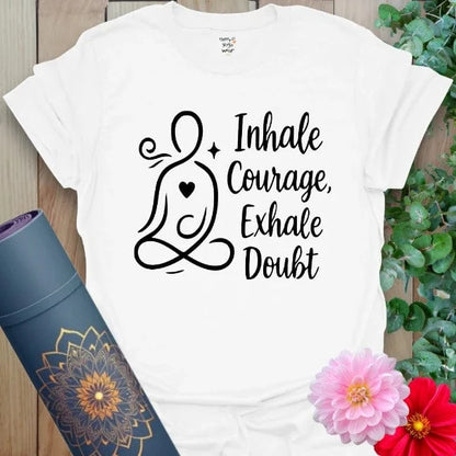 White Courage T-Shirt featuring graceful yoga figure and motivational breathing affirmation