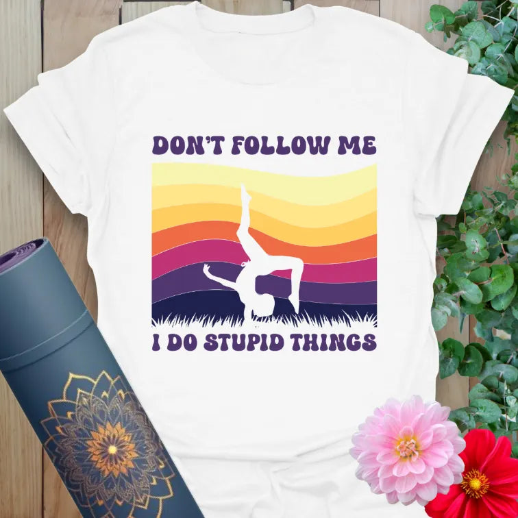 White Don't Follow T-Shirt featuring vibrant vintage sunset and yoga handstand graphic