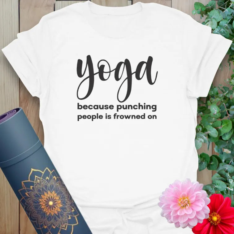 Clean white unisex yoga t-shirt with humorous mindful living message promoting peace, calm, and laughter.