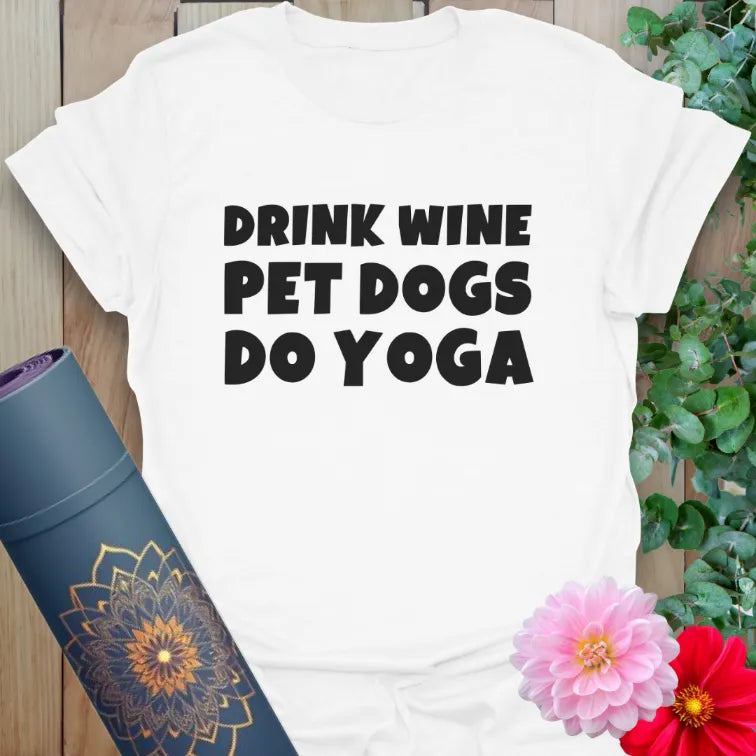 Clean white unisex tee with playful three-line message for laid-back, heart-centered yoga wear.