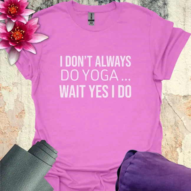 Yes I Do T-Shirt