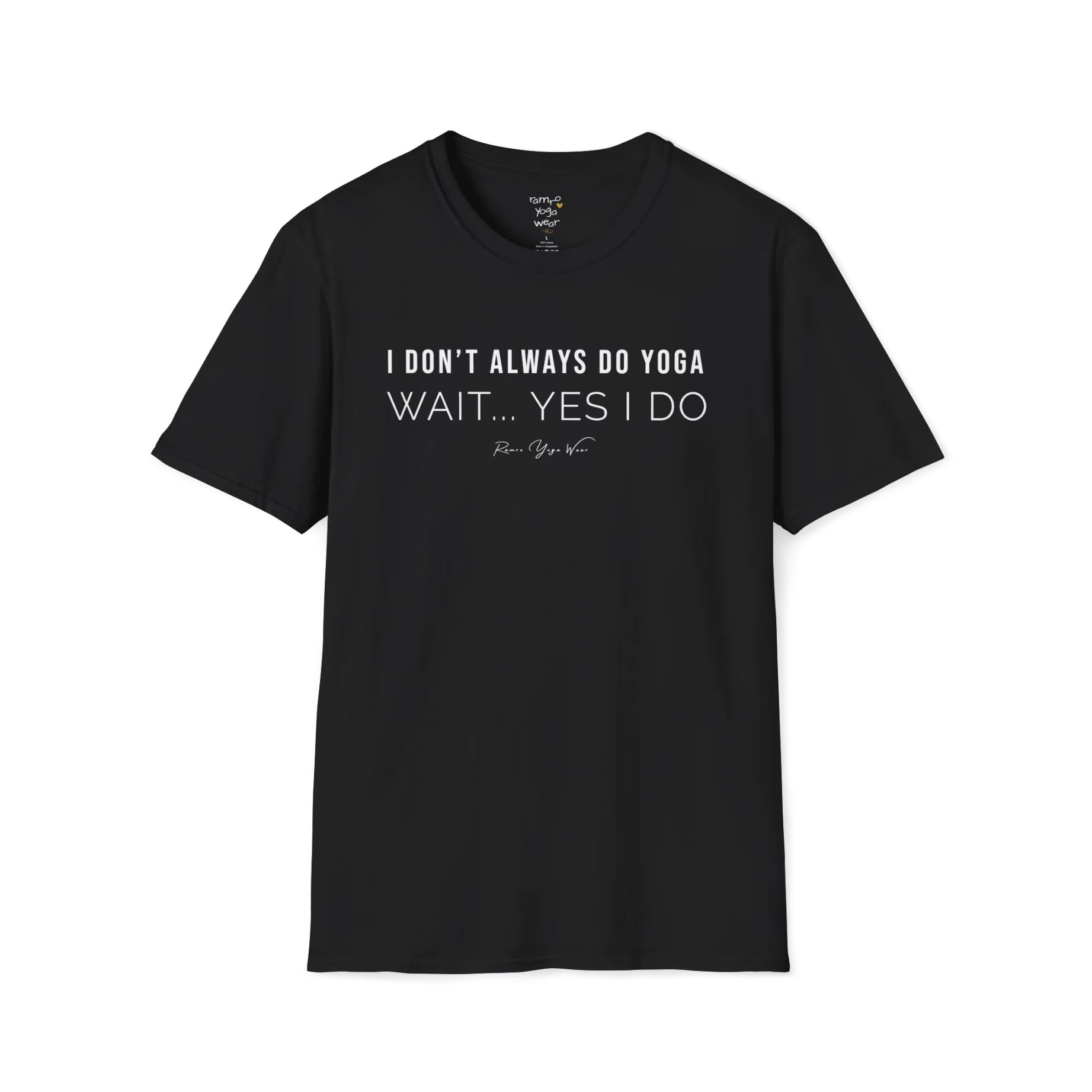 "I Don't Always Do Yoga... Wait, Yes I Do" design — The Vault collection by Ramro Yoga Wear, Black.
