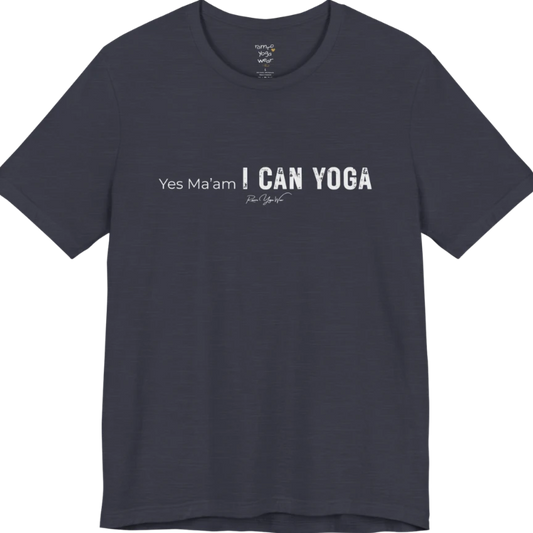 A short sleeved tee with a Bold "Yes Ma'am, I Can Yoga" stacked text design — Funny Yoga Shirts collection by Ramro Yoga Wear in Heather Midnight Navy.