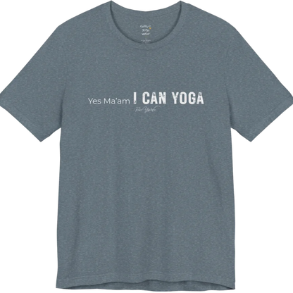 A short sleeved tee with a Bold "Yes Ma'am, I Can Yoga" stacked text design — Funny Yoga Shirts collection by Ramro Yoga Wear in Heather Slate.