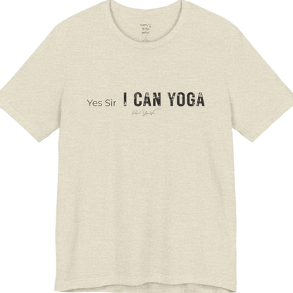 A short sleeved bold "Yes Sir, I Can Yoga" stacked text design — Funny Yoga Shirts collection by Ramro Yoga Wear in Heather Prism Natural.