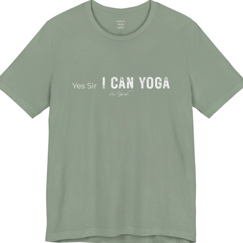 A short sleeved bold "Yes Sir, I Can Yoga" stacked text design — Funny Yoga Shirts collection by Ramro Yoga Wear in Sage.