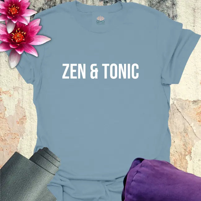 Zen & Tonic T-Shirt